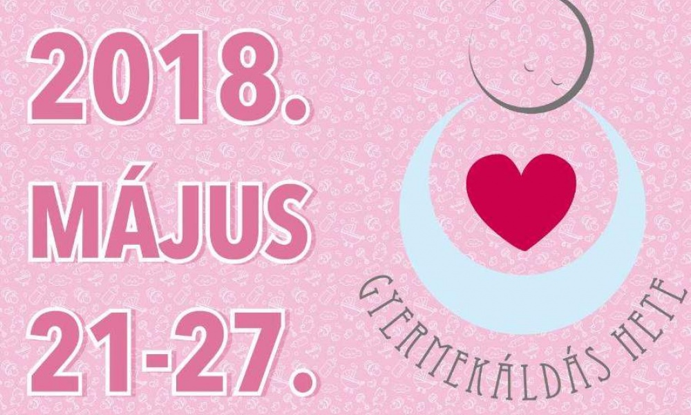 Gyermekáldás hete 2018 - Harkány Gyermekáldás hete 2018 - Harkány